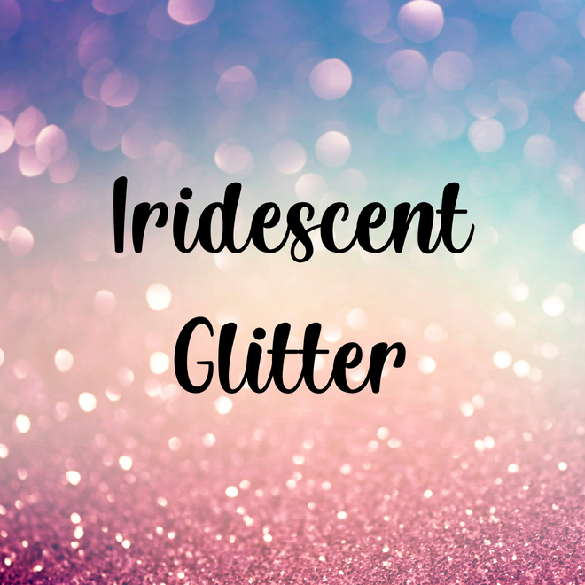 Iridescent Glitter