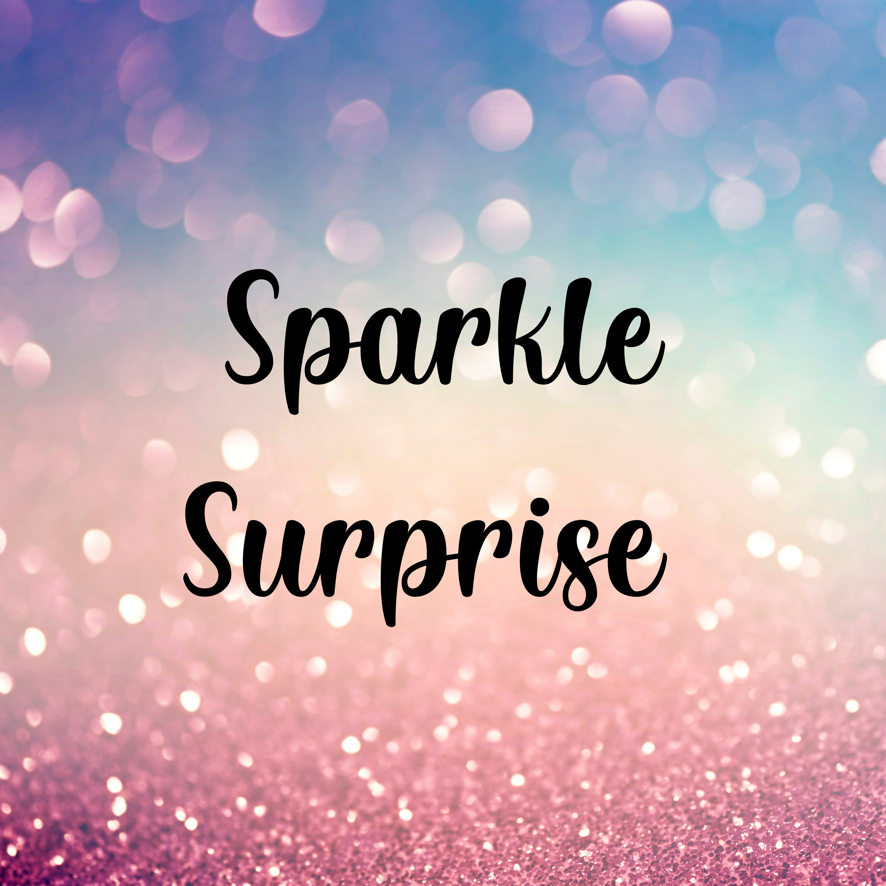 Image with a gradient of colors transitioning from blue to pink, featuring the text 'Sparkle Surprise' over a glittery background.